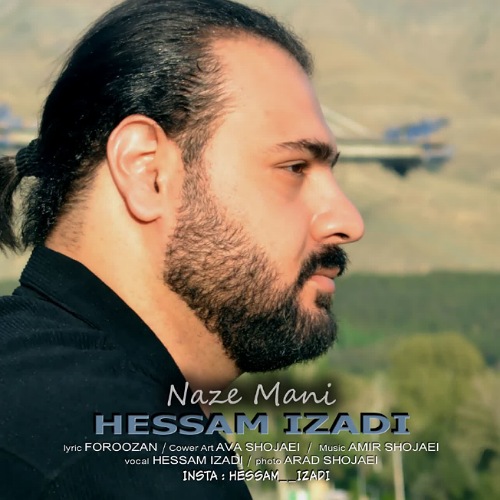 hesam izadi naze mani 2025 07 12 16 55