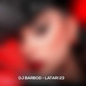 dj barbod latari 23 2025 08 04 21 30