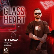 dj faraz podcast glass heart 09 2025 08 07 18 55