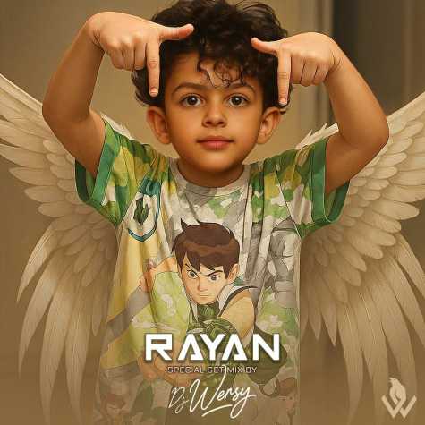 dj wersy rayan 2025 08 09 20 45