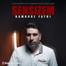 kamrooz fathi sensizem 2025 08 30 19 45