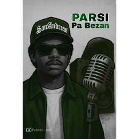 parsi pa bezan 2025 08 25 21 40