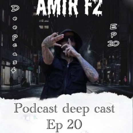 دانلود آهنگ امیر F2 پادکست دیپ کست ۲۰ 6 amir f2 podcast deepcast 20 2025 09 13 21 05