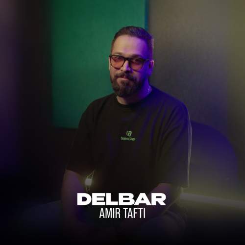 amir tafti delbar 2025 09 15 16 40