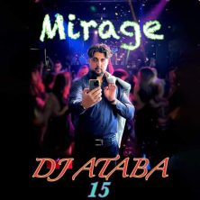 dj ataba mirage 15 2025 09 22 12 15