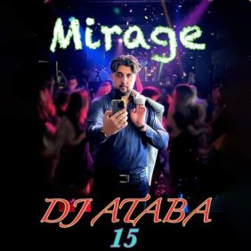 dj ataba mirage 15 2025 09 22 12 15