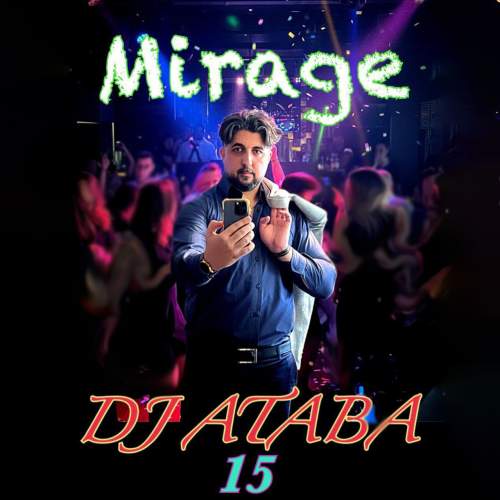 dj ataba mirage 15 2025 09 22 12 15