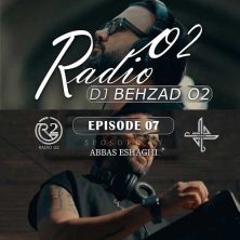dj behzad o2 radio o2 e07 2025 09 28 12 35