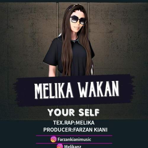 melika wakan your self 2025 09 14 02 55