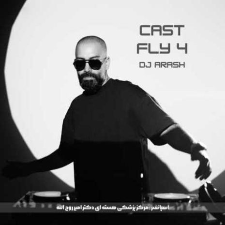 دانلود آهنگ دیجی آرش پادکست کست فلای ۴ 5 dj arash cast 0fly 04 2025 10 08 18 55