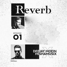 dj moein x mishamusix reverb 01 2025 10 27 13 25