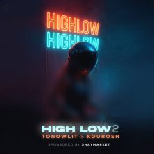 tonowlit x dj kourosh high low 2 2025 10 30 11 55