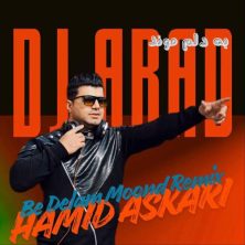 dj arad be delam moonde hamid askari remix 2025 11 05 20 15