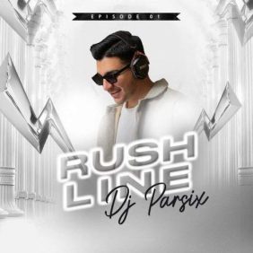 dj parsix rush line 01 2025 11 01 12 05