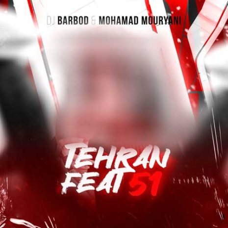 dj barbod x mohamad mouryani tehran feat 51 2025 12 29 12 50