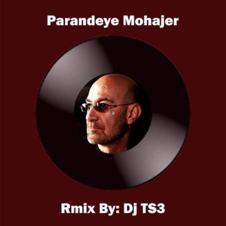 dj ts3 parandeye mohajer remix 2025 12 12 15 05