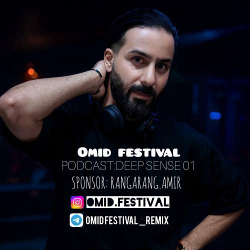 omid festival podcast deep sense 01 2025 12 23 19 40
