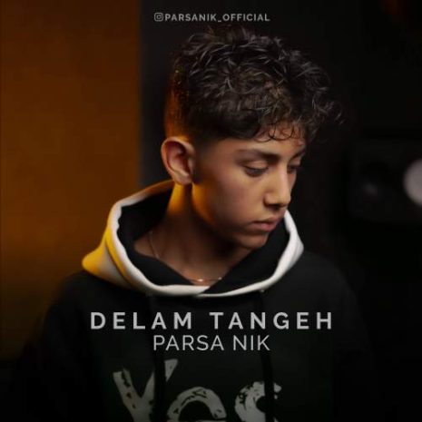 parsa nik delam tangeh 2025 12 03 18 00