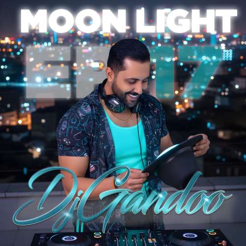 dj gandoo moon light 17 2026 01 01 12 40