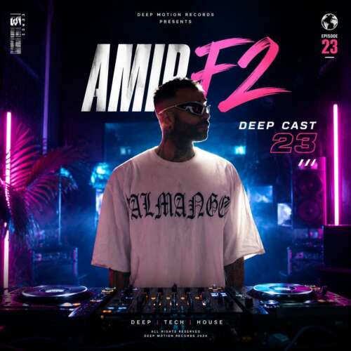 amir f2 deepcast 23 remix 2026 06 26 03 06
