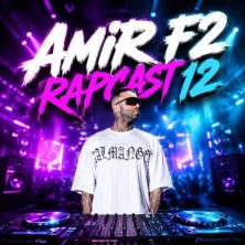 amir f2 rapcast 12 remix 2026 06 26 04 44