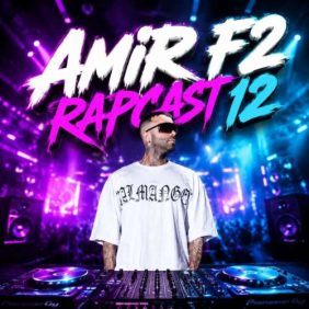 amir f2 rapcast 12 remix 2026 06 26 04 44
