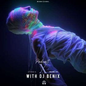 dj benix podcast x 06 2026 06 08 19 39