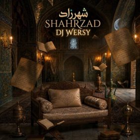 dj wersy shahrzad remix 2026 06 26 04 44