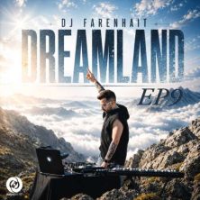 dj farenhait dreamland 09 remix 2026 07 04 16 46