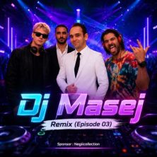 dj masej remix ep03 2026 07 01 20 55