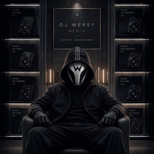 dj wersy asheghaneh remix 2026 07 10 03 52