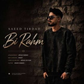 saeed tirdad bi rahm 2026 07 18 14 29