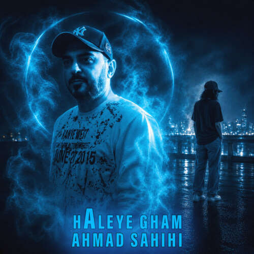 ahmad sahihi haleye gham 2026 08 29 05 30