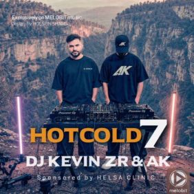 ak x dj kevin zr hot cold 07 2026 08 02 04 28