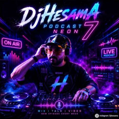 dj hesam a podcast neon 07 2026 08 27 18 07