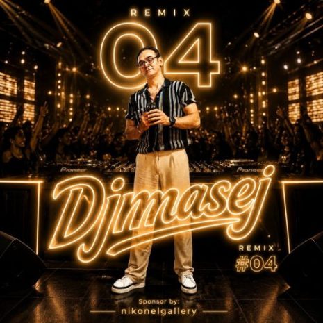 dj masej remix ep04 2026 08 18 01 58