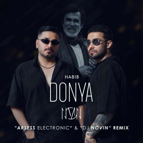 dj novin x arsess electronic donya habib remix 2026 08 22 20 06