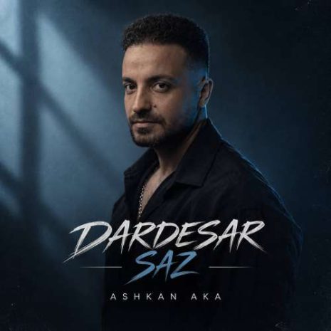 ashkan aka dardesarsaz 2026 09 23 17 30