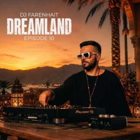 dj farenhait dreamland 10 2026 09 04 02 43