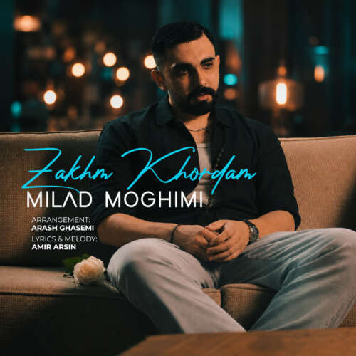milad moghimi zakhm khordam 2026 09 01 22 00