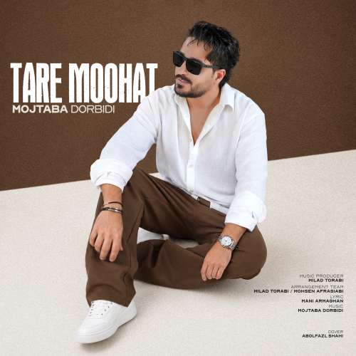mojtaba dorbidi tare moohat 2026 09 21 15 30