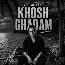 ali shirazi khosh ghadam 2026 10 19 21 30