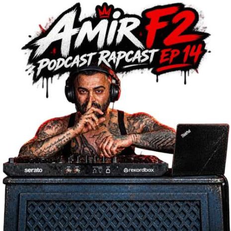 amir f2 rap cast 14 remix 2026 10 17 13 25