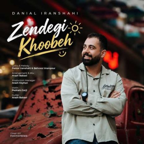 danial iranshahi zendegi khoobeh 2026 10 20 19 00