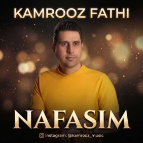 kamrooz fathi nafasim 2026 10 17 20 30