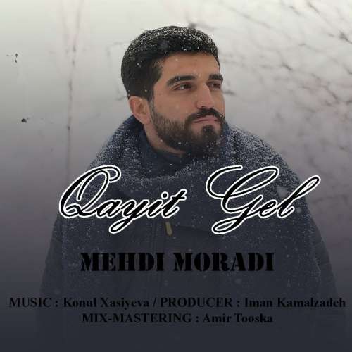 mehdi moradi qayit gel 2026 10 04 13 00